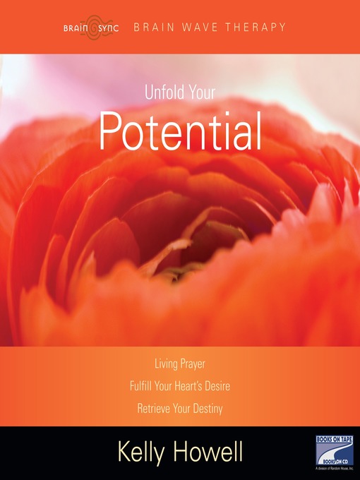 Title details for Unfold your Potential by Kelly Howell - Available